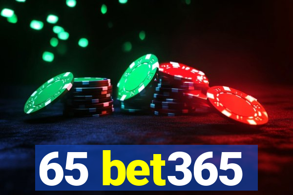 65 bet365